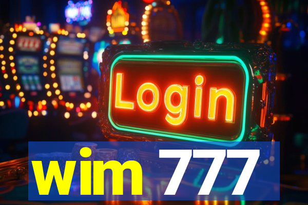 wim 777